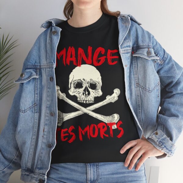 Mange tes morts | T-shirt – Image 4