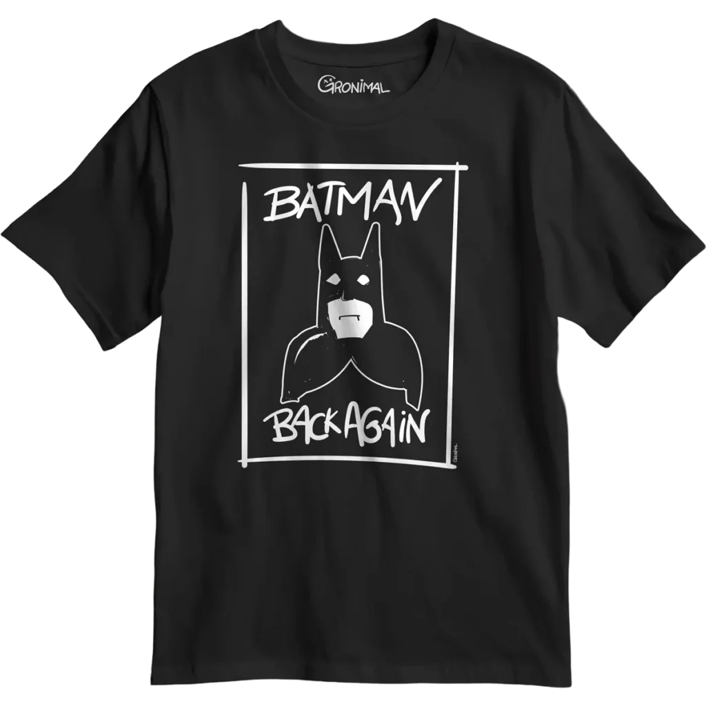 T-shirt noir humoristique Batman Back Again avec illustration blanche, modèle streetwear original Gronimal